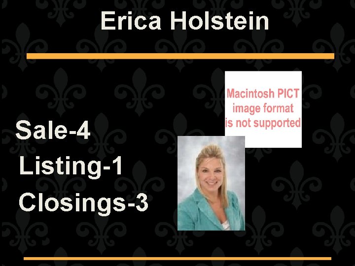 Erica Holstein Sale-4 Listing-1 Closings-3 