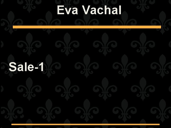 Eva Vachal Sale-1 