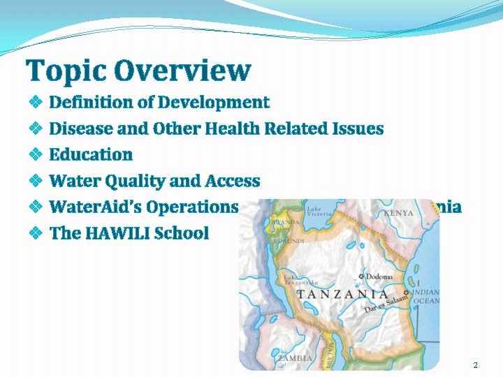 Topic Overview v v v Definition of Development Disease and Other Health Related Issues