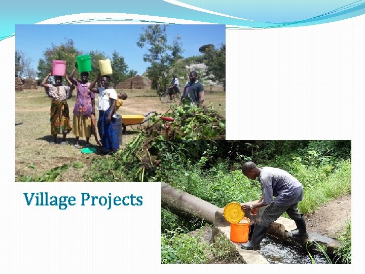 Village Projects 