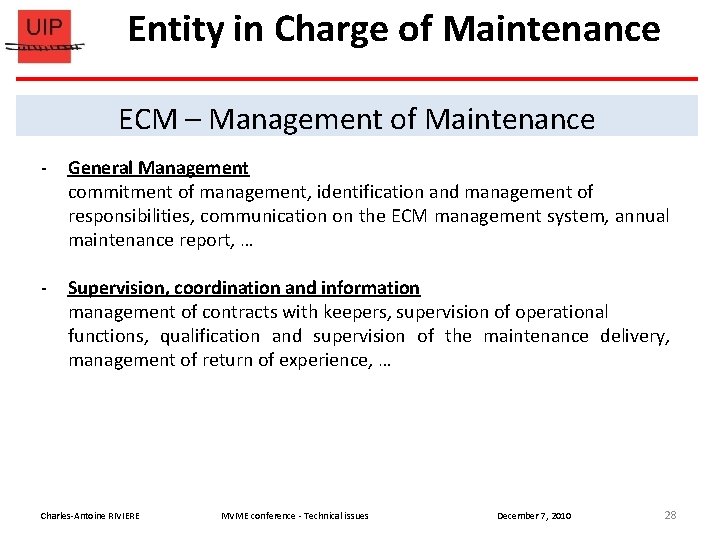 Entity in Charge of Maintenance ECM – Management of Maintenance - General Management commitment