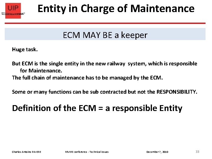 Entity in Charge of Maintenance ECM MAY BE a keeper Huge task. But ECM