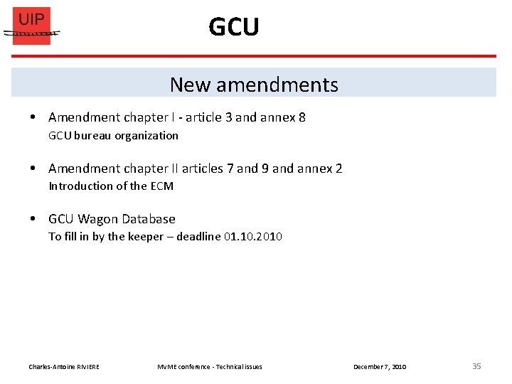 GCU New amendments Amendment chapter I - article 3 and annex 8 GCU bureau