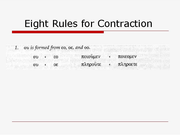 Eight Rules for Contraction 