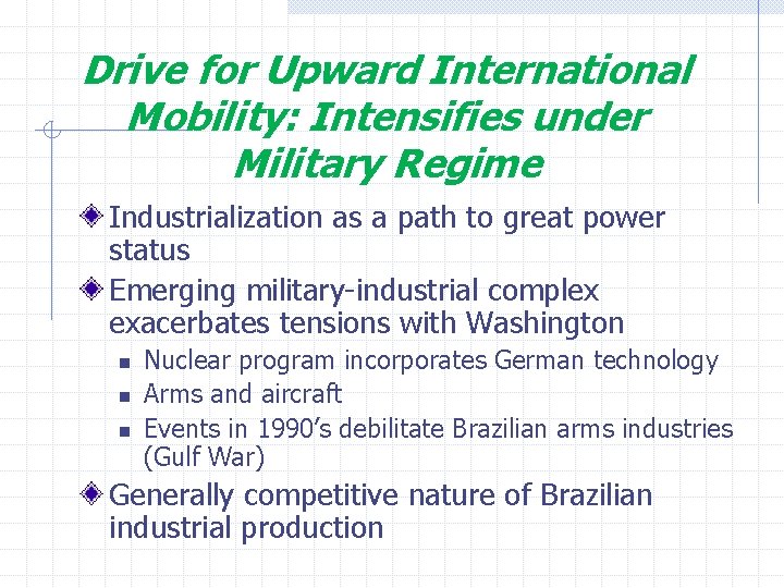 Drive for Upward International Mobility: Intensifies under Military Regime Industrialization as a path to