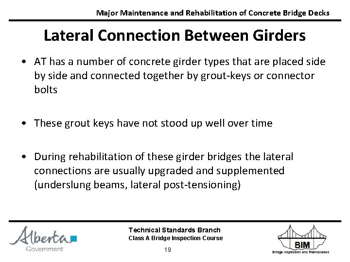 Major Maintenance and Rehabilitation of Concrete Bridge Decks Lateral Connection Between Girders • AT