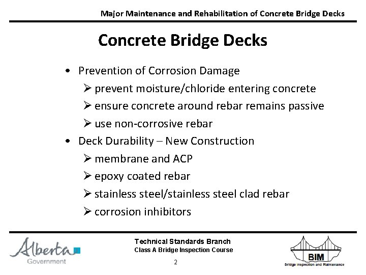 Major Maintenance and Rehabilitation of Concrete Bridge Decks • Prevention of Corrosion Damage Ø