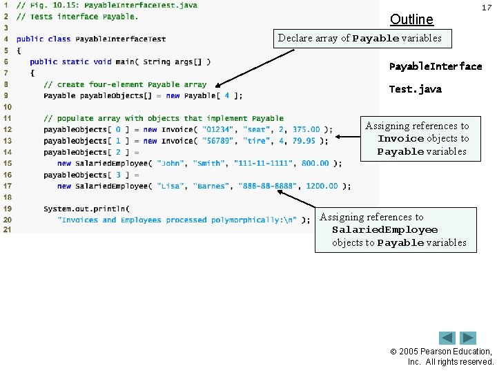 Outline 17 Declare array of Payable variables Payable. Interface Test. java Assigning references to