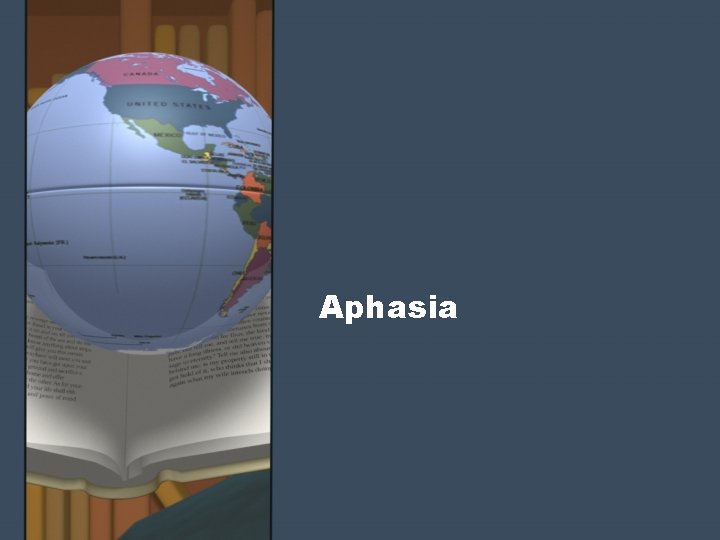 Aphasia 