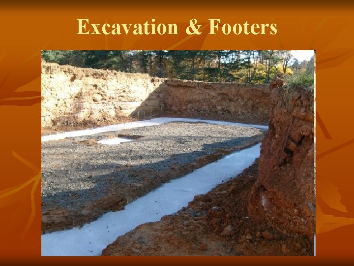 Excavation & Footers 