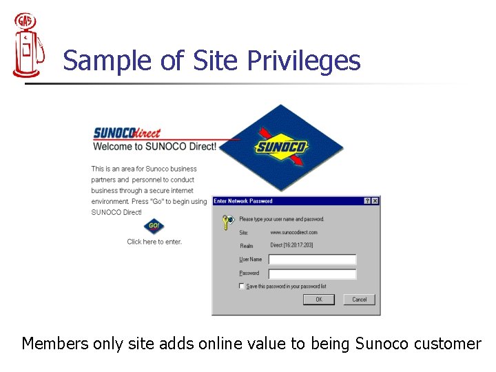 Sample of Site Privileges Members only site adds online value to being Sunoco customer