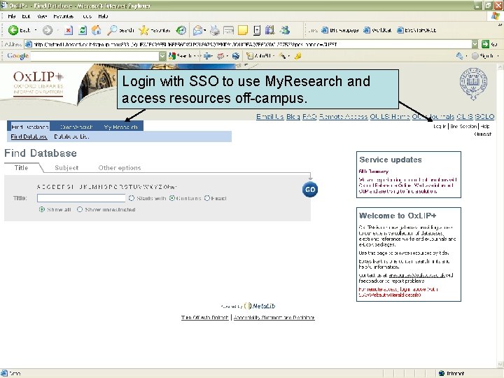 Login with SSO to use My. Research and access resources off-campus. 