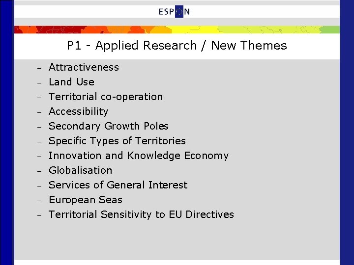 P 1 - Applied Research / New Themes – – – Attractiveness Land Use