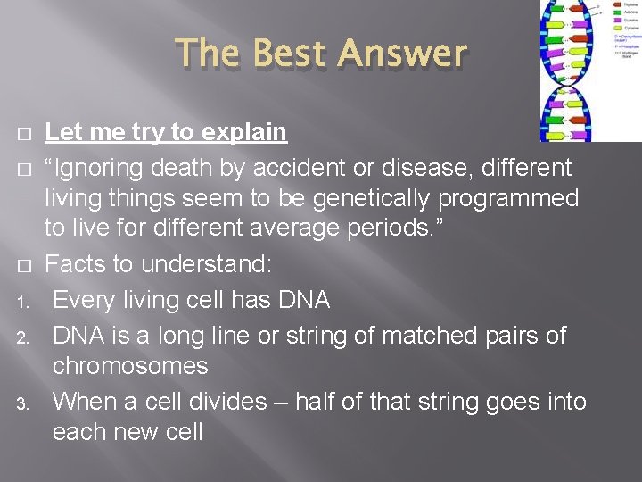 The Best Answer � � � 1. 2. 3. Let me try to explain