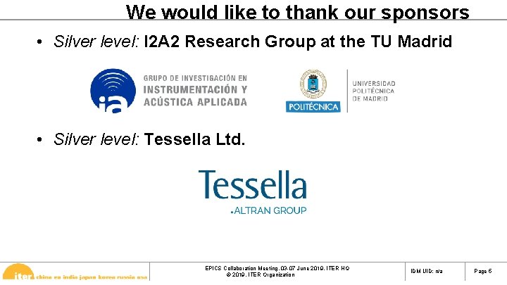 We would like to thank our sponsors • Silver level: I 2 A 2