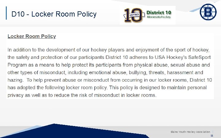 D 10 - Locker Room Policy Blaine Youth Hockey Association | 11 