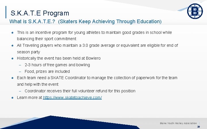 S. K. A. T. E Program What is S. K. A. T. E. ?