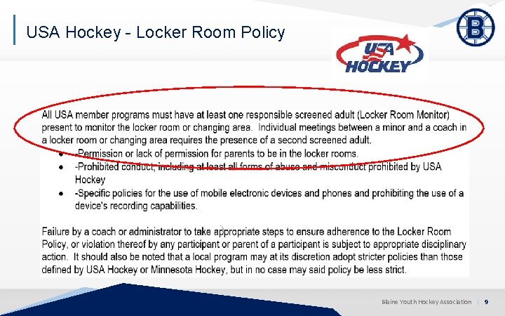 USA Hockey - Locker Room Policy Blaine Youth Hockey Association | 9 