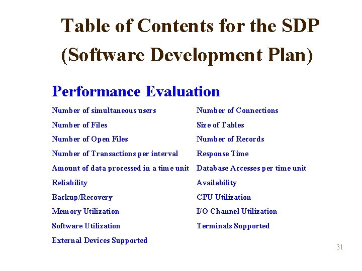 Table of Contents for the SDP (Software Development Plan) Performance Evaluation Number of simultaneous Table of Contents for the SDP (Software Development Plan) Performance Evaluation Number of simultaneous