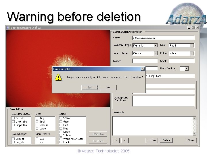 Warning before deletion © Adarza Technologies 2005 