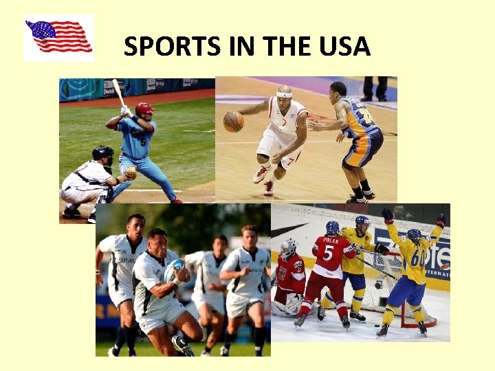SPORTS IN THE USA 