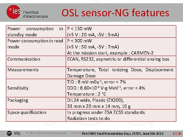 OSL sensor-NG features Power consumption in standby mode Power consumption in read mode Communication