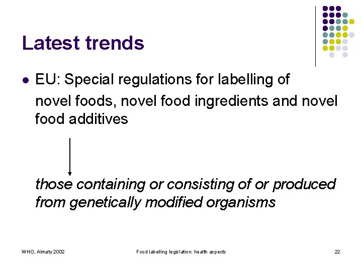 Latest trends l EU: Special regulations for labelling of novel foods, novel food ingredients
