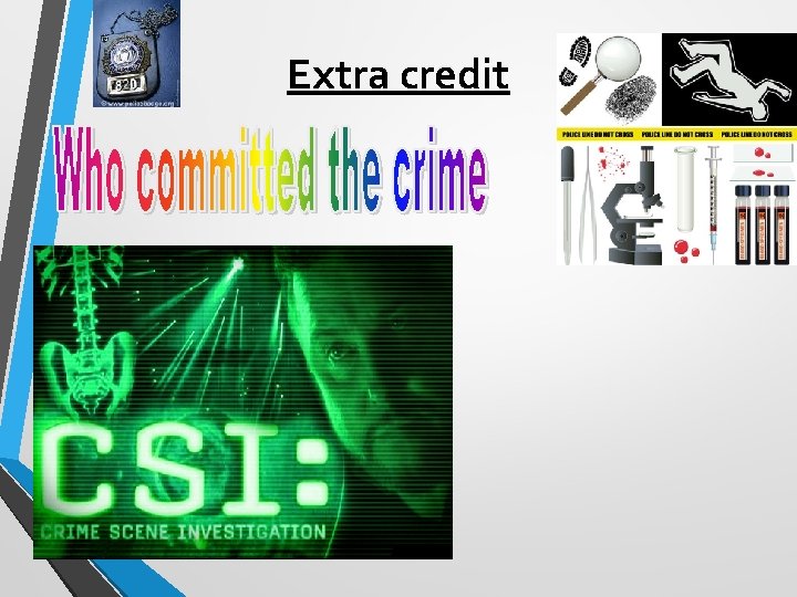 Extra credit Extra credit