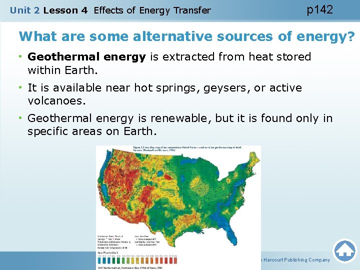 Unit 2 Lesson 4 Effects of Energy Transfer p 142 What are some alternative