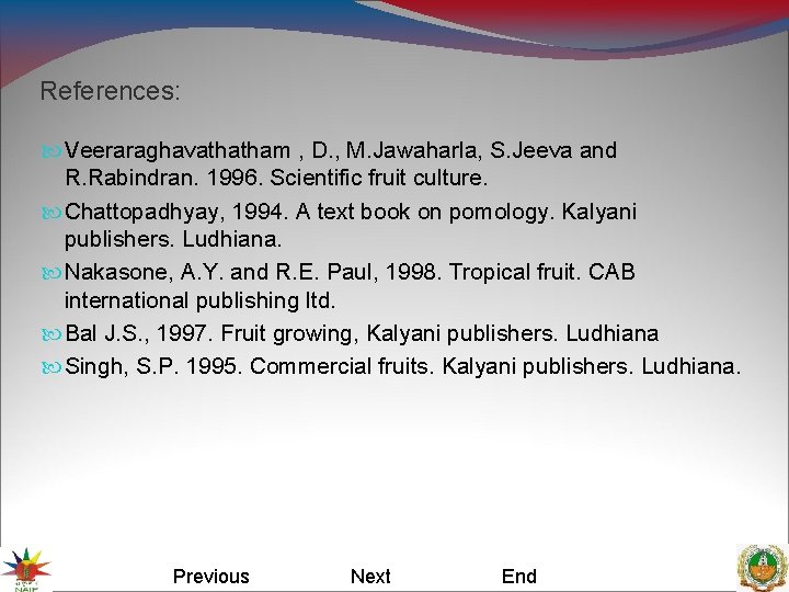 References: Veeraraghavathatham , D. , M. Jawaharla, S. Jeeva and R. Rabindran. 1996. Scientific