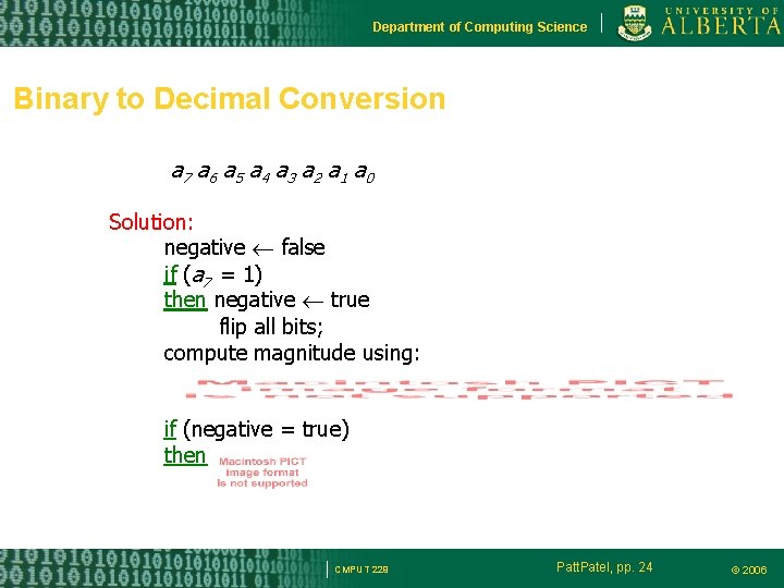 Department of Computing Science Binary to Decimal Conversion a 7 a 6 a 5