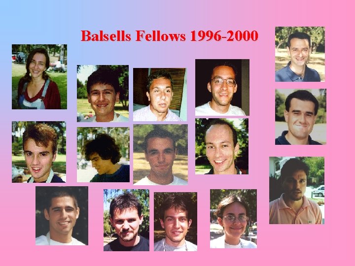 Balsells Fellows 1996 -2000 