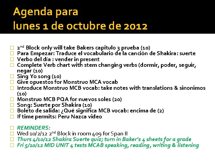 Agenda para lunes 1 de octubre de 2012 � � 2 nd Block only