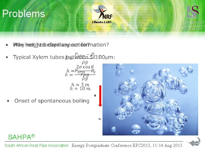 Problems i. Themba LABS SAHPA® South African Heat Pipe Association Energy Postgraduate Conference EPC