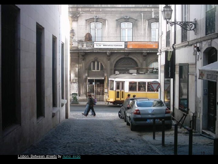 Lisbon: Between streets by nuno_expo 18 