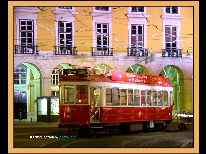 A famous tram by apazevedo 67 