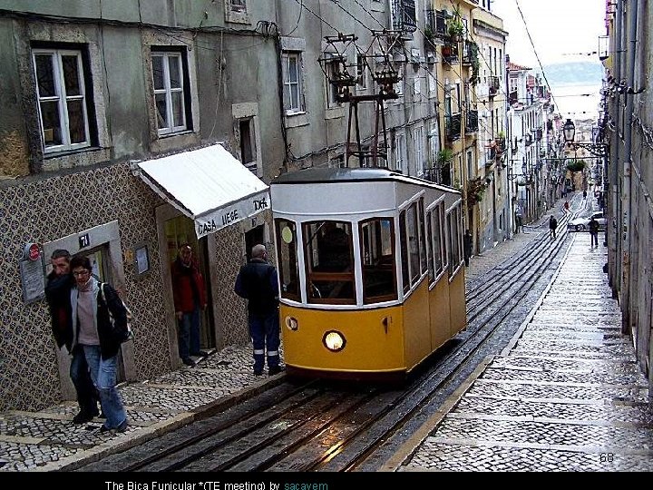 68 The Bica Funicular *(TE meeting) by sacavem 