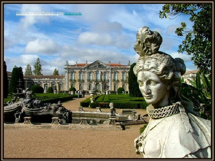 Queluz National Palace - 2 by apazevedo 72 