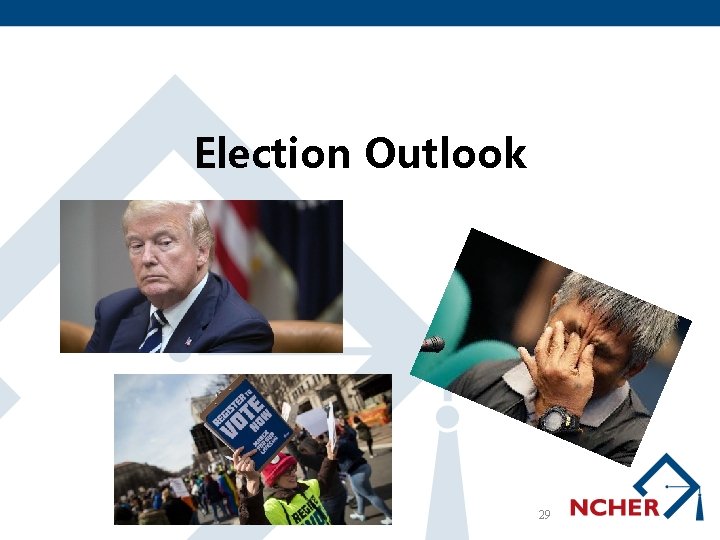 Election Outlook 29 