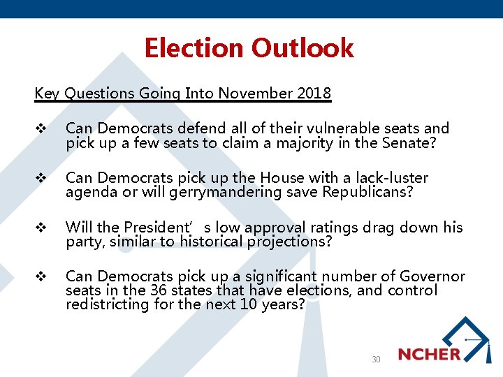 Election Outlook Key Questions Going Into November 2018 v Can Democrats defend all of