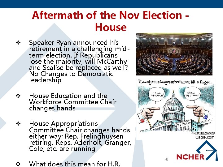 Aftermath of the Nov Election House v Speaker Ryan announced his retirement in a