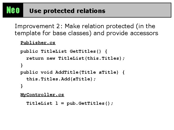 Neo Use protected relations Improvement 2: Make relation protected (in the template for base