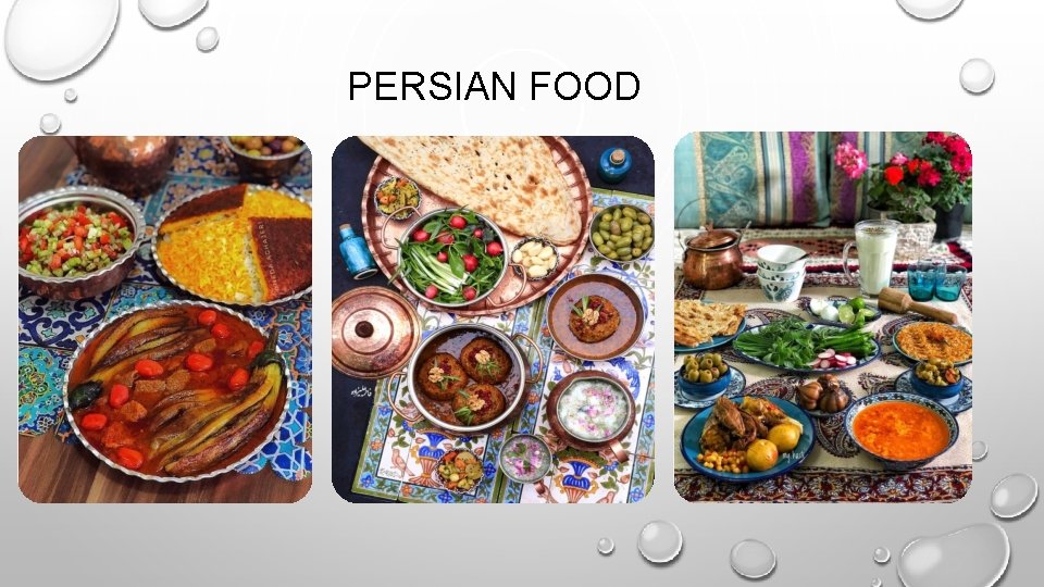 PERSIAN FOOD PERSIAN FOOD