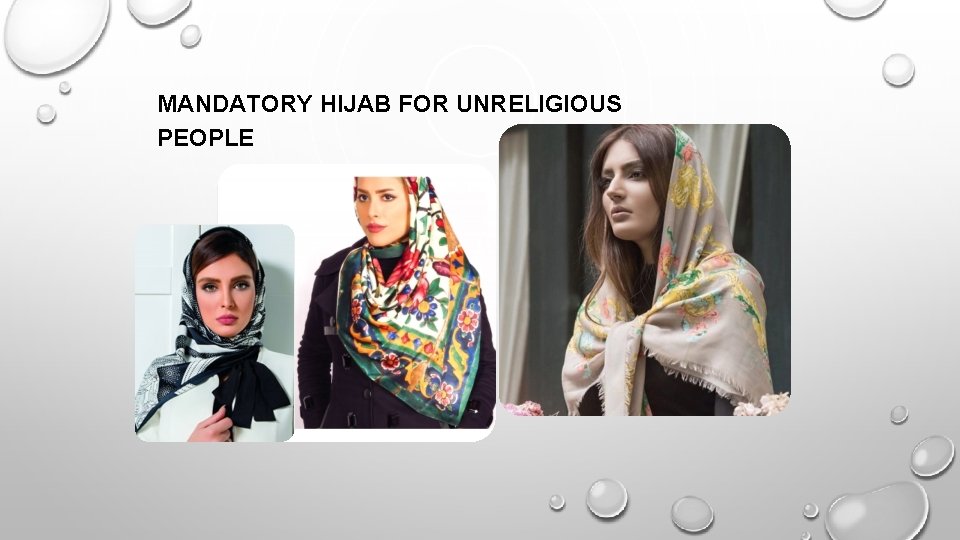 MANDATORY HIJAB FOR UNRELIGIOUS PEOPLE MANDATORY HIJAB FOR UNRELIGIOUS PEOPLE