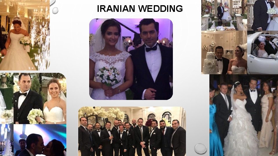 IRANIAN WEDDING IRANIAN WEDDING