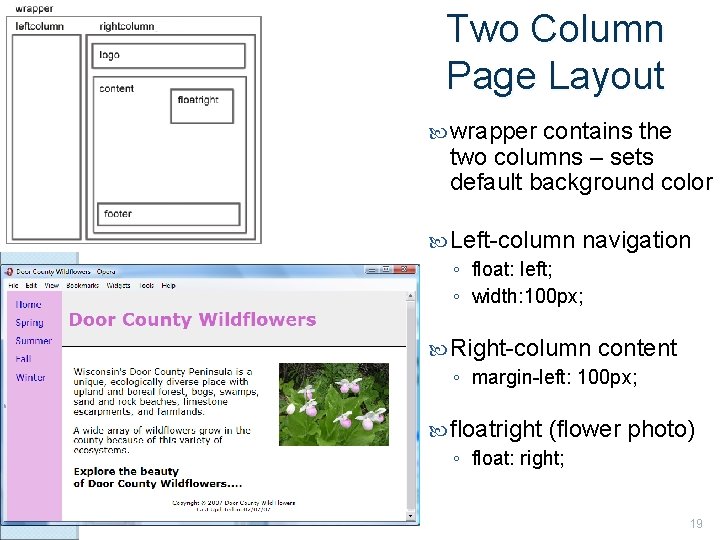 Two Column Page Layout wrapper contains the two columns – sets default background color