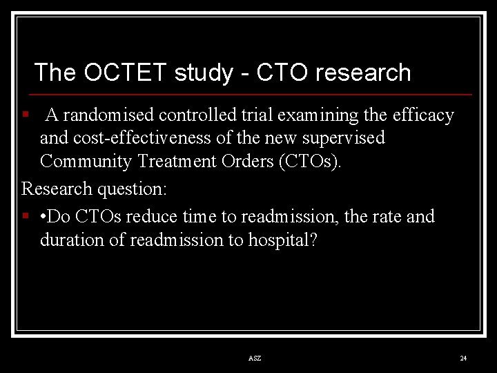 The OCTET study - CTO research § A randomised controlled trial examining the efficacy