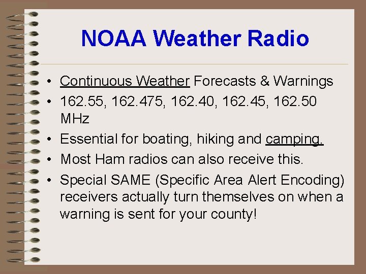 NOAA Weather Radio • Continuous Weather Forecasts & Warnings • 162. 55, 162. 475,