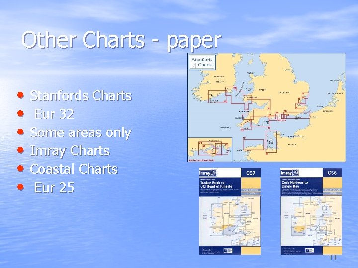 Other Charts - paper • Stanfords Charts • Eur 32 • Some areas only