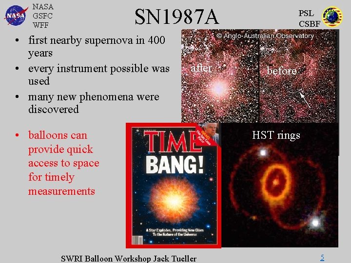 NASA GSFC WFF SN 1987 A • first nearby supernova in 400 years •